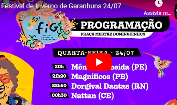 Festival de Inverno de Garanhuns 24/07