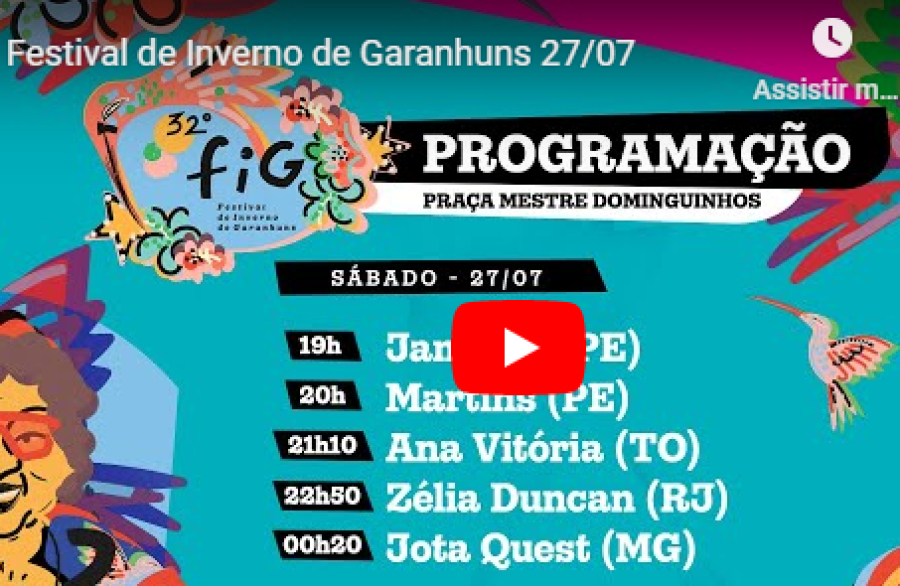 Festival de Inverno de Garanhuns 27/07